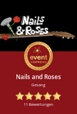 Künstler für Events: Nails and Roses
